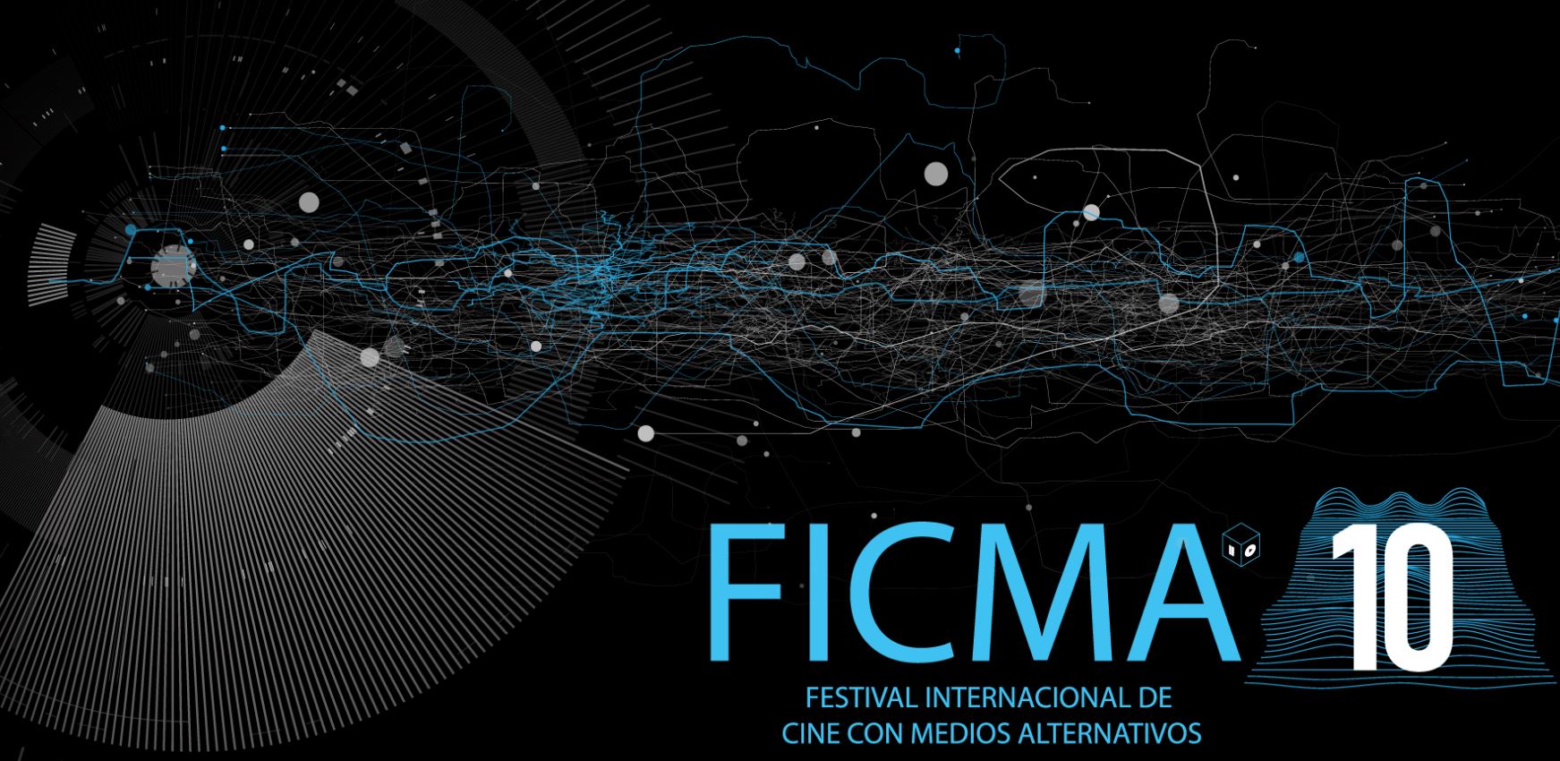 FICMA 10. FESTIVAL INTERNACIONAL DE CINE CON MEDIOS ALTERNATIVOS. MÉXICO DF 2025